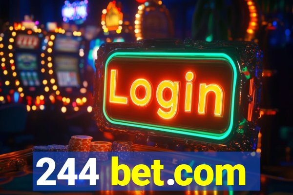 244 bet.com